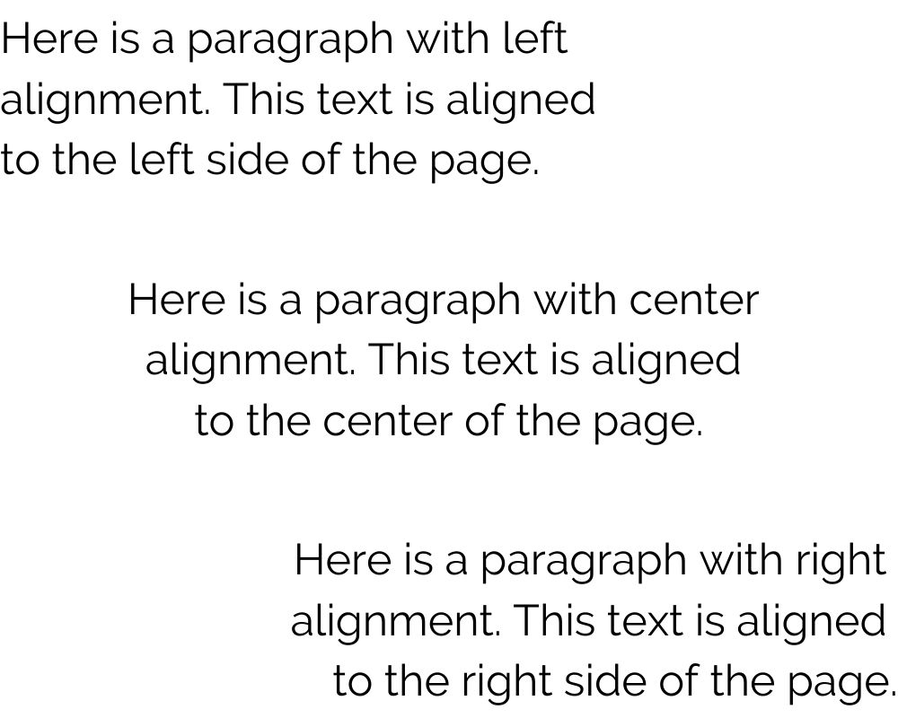 Example of different text alignments, including left, center and right.